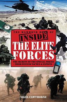 Paperback The Mammoth Book of Inside the Elite Forces Book