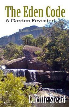 Paperback The Eden Code: A Garden Revisited Book