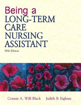 Paperback Being a Long-Term Care Nursing Assistant Book