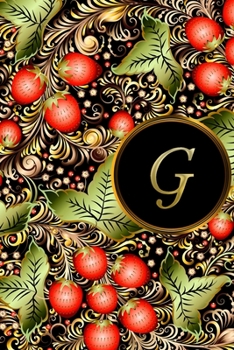 G: Initial Monogram Lined Letter Notebook, Journal & Diary for Writing & Note Taking for Girls and Women - Gold and Floral