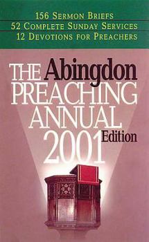 Paperback Abingdon Preaching Annual 2001 Edition Book