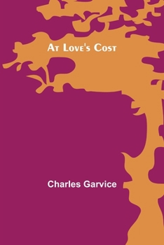Paperback At Love's Cost Book