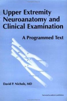 Paperback Upper Extremity Neuroanatomy Book