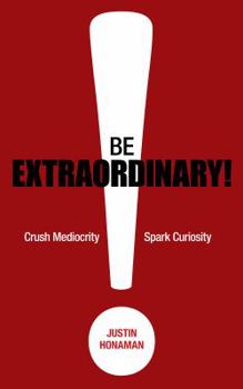 Paperback Be Extraordinary! Book
