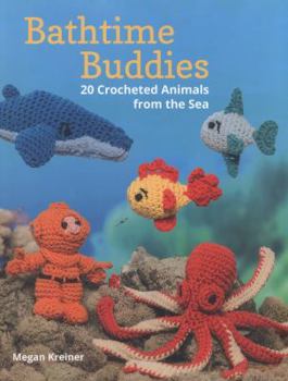 Paperback Bathtime Buddies: 20 Crocheted Animals from the Sea Book