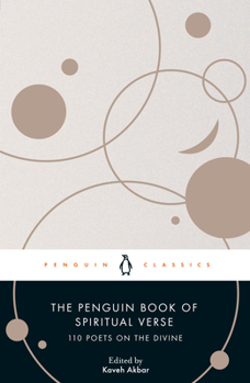 Paperback The Penguin Book of Spiritual Verse: 110 Poets on the Divine Book