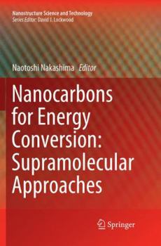 Paperback Nanocarbons for Energy Conversion: Supramolecular Approaches Book