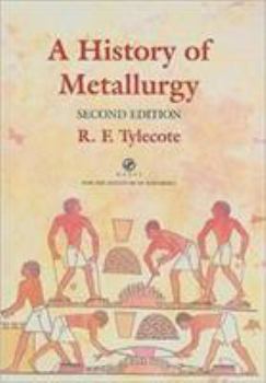 Paperback A History of Metallurgy Book