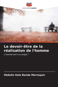 Paperback Le devoir-être de la réalisation de l'homme [French] Book