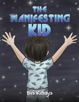 Paperback The Manifesting Kid Book
