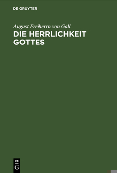 Hardcover Die Herrlichkeit Gottes [German] Book