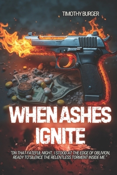 When Ashes Ignite