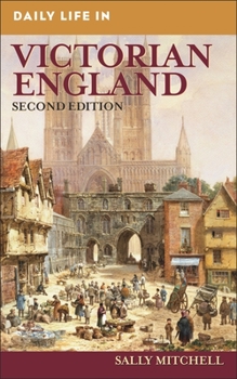 Hardcover Daily Life in Victorian England Book