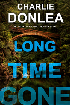 Hardcover Long Time Gone Book