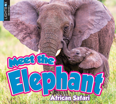 Library Binding Meet the Elephant Book