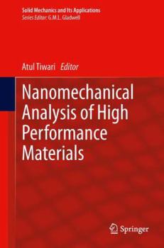 Hardcover Nanomechanical Analysis of High Performance Materials Book