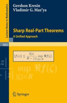 Paperback Sharp Real-Part Theorems: A Unified Approach Book