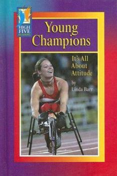 Library Binding Young Champions: It's All about Attitude Book