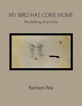 Paperback My Bird Has Come Home Book