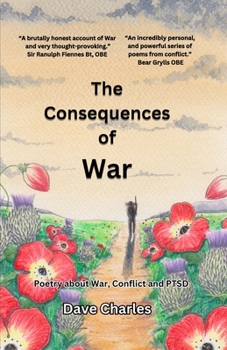 The Consequences of War: Modern Poetry about War, Conflict and PTSD