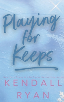 Playing for Keeps - Book #1 of the Hot Jocks