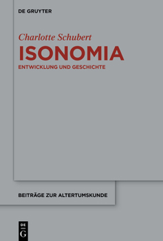 Hardcover Isonomia: Entwicklung Und Geschichte [German] Book