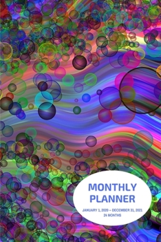 Paperback Monthly Planner: Bubbles; 24 months; January 1, 2020 - December 31, 2021; 6"x 9" Book