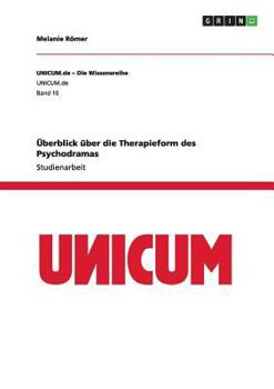Paperback Überblick über die Therapieform des Psychodramas [German] Book
