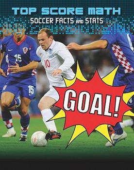 Library Binding Goal! Soccer Facts and STATS Book