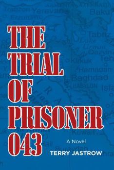 Hardcover The Trial of Prisoner 043 Book