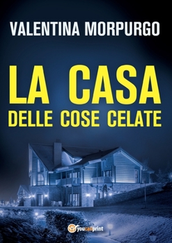 Paperback La casa delle cose celate [Italian] Book