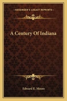 Paperback A Century Of Indiana Book