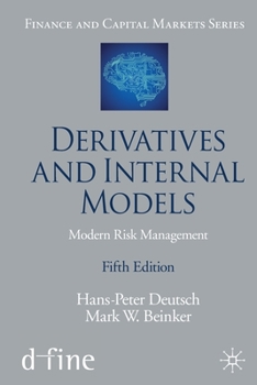 Paperback Derivatives and Internal Models: Modern Risk Management Book