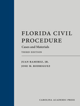 Hardcover Florida Civil Procedure: Cases and Materials Book