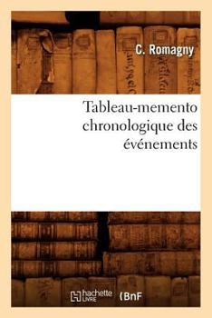 Paperback Tableau-Memento Chronologique Des Événements [French] Book