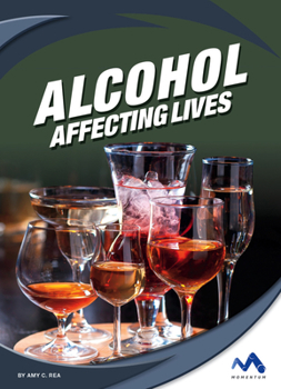 Library Binding Alcohol: Affecting Lives Book