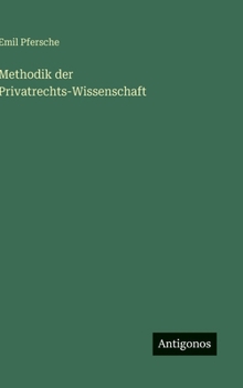Hardcover Methodik der Privatrechts-Wissenschaft [German] Book