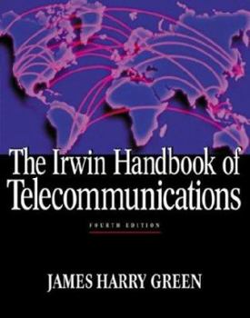 Hardcover The Irwin Handbook of Telecommunications Book