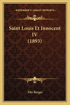 Paperback Saint Louis Et Innocent IV (1893) [French] Book