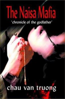 The Naisa Mafia: Chronicle of the Godfather