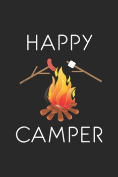 Paperback Happy Camper: Funny Camper Happy Camping Lover Camp Vacation Journal/Notebook Blank Lined Ruled 6x9 100 Pages Book