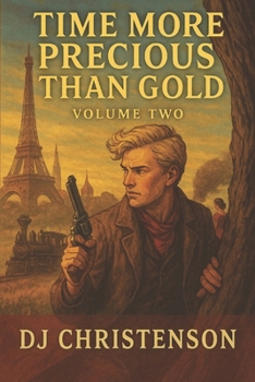 Paperback Time More Precious Than Gold Volume 2 Book