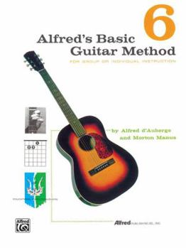 Paperback Alfred's Basic Guitar Methods Book, Vol. 6 Book