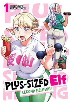 Paperback Plus-Sized Elf: Second Helping! Vol. 1 Book