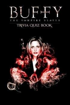 Paperback Buffy The Vampire Slayer: Tivia Quiz Book