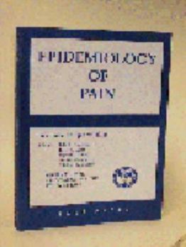 Paperback Epidemiology of Pain: A Report of the Task Force on Epidemiology of the International Association for the Study of Pain Book