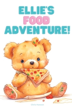 Paperback Ellie's Food Adventure! Book