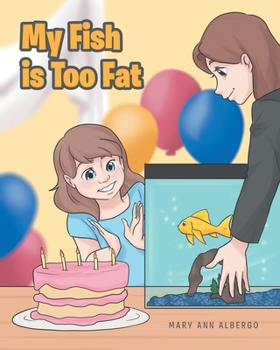 Paperback My Fish is Too Fat Book