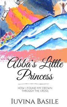 Paperback Abba's Little Princess Book
