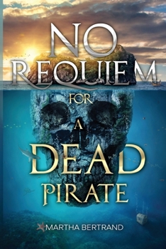 Paperback No Requiem for a Dead Pirate Book